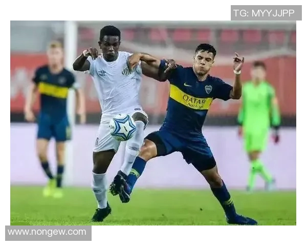 桑托斯与博卡青年激战在即谁能在这场南美对决中笑到最后